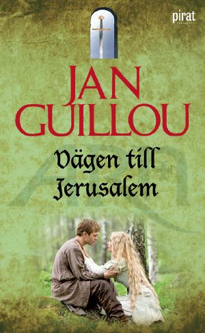 [The Crusades Trilogy 01] • Vägen Till Jerusalem